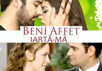 Beni Affet - Iarta-ma episodul 81 serial HD
